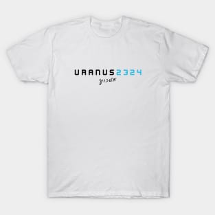 URANUS 2324 Black Font 3 | Freenbecky Movie Uranus2324 T-Shirt